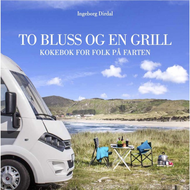 To bluss og en grill, av Ingeborg Dirdal