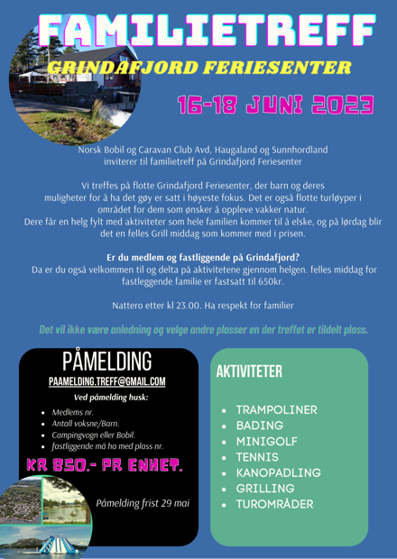 Vårtreff /familijetreff 2023 ble avholdt på Grindafjord feriesenter  16-18 Juni 23