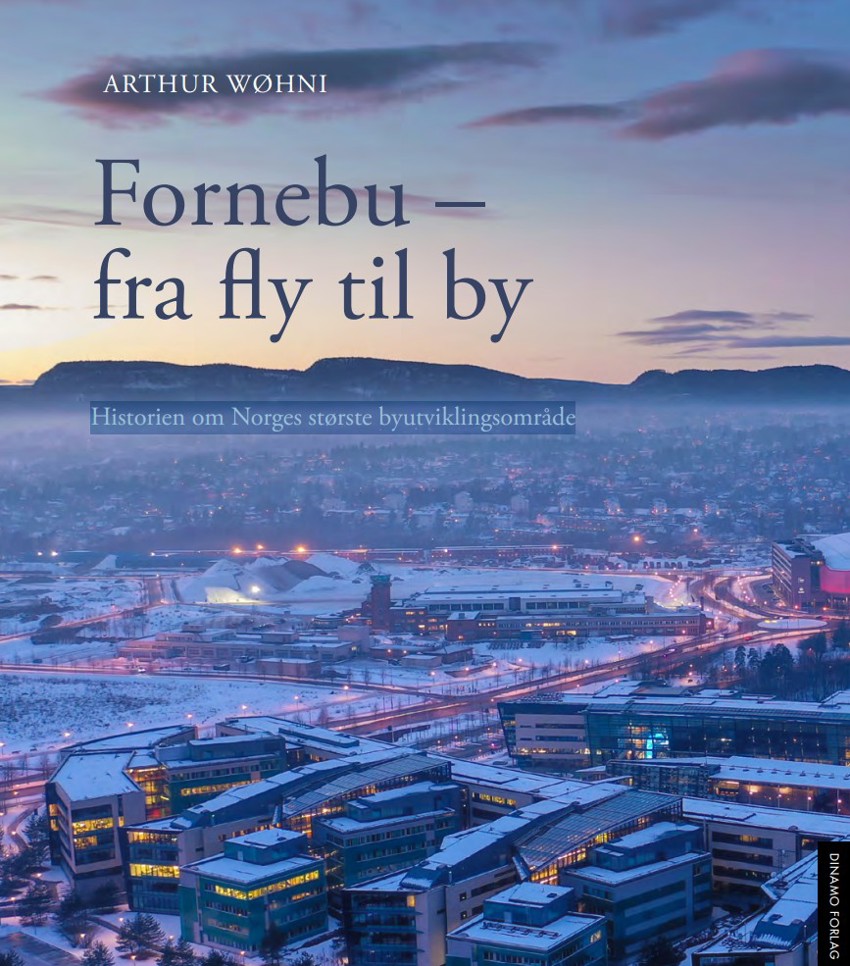 Fornebu: Norges største byutviklingsprosjekt