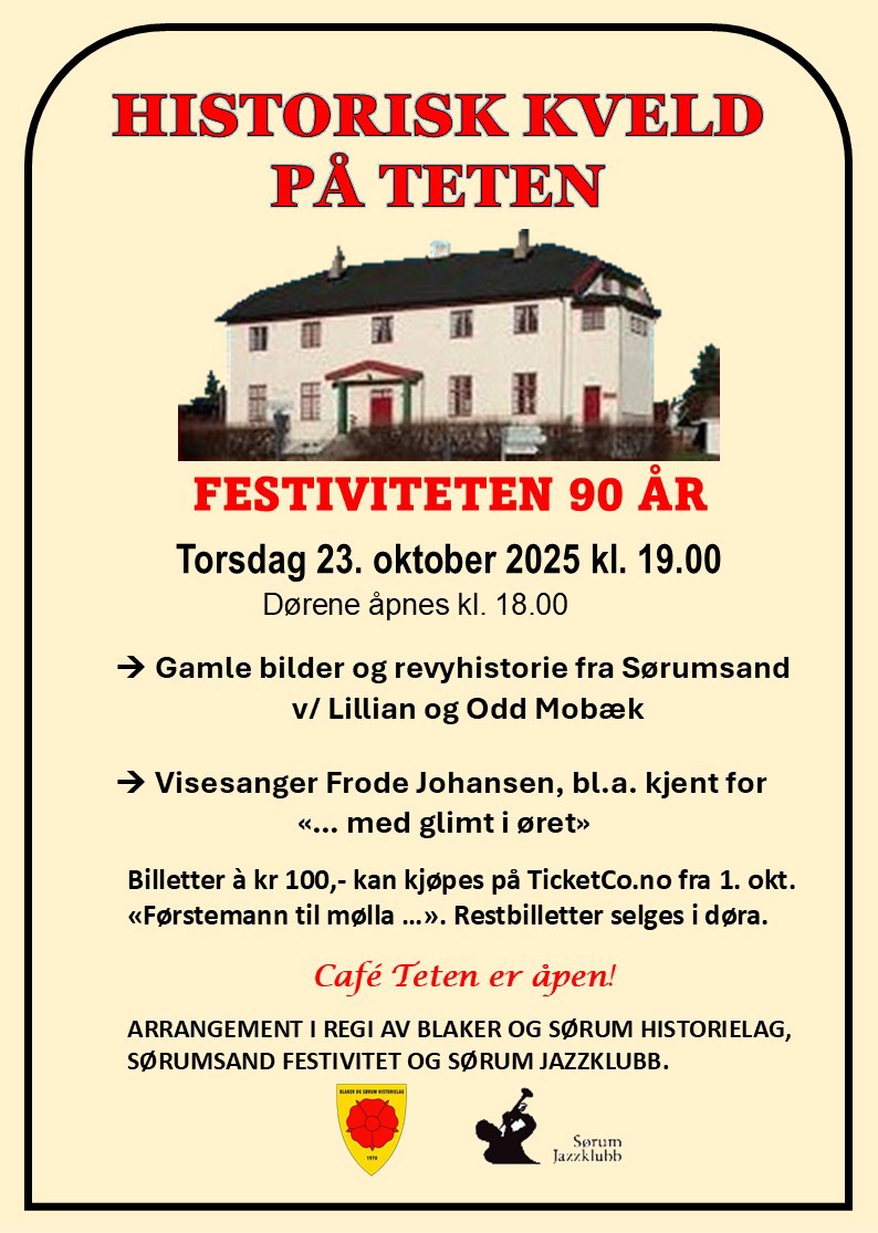 HISTORISK KVELD PÅ TETEN - FESTIVITETEN 90 ÅR