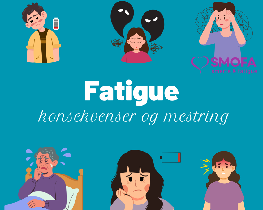 FATIGUE: KONSEKVENSER OG MESTRING