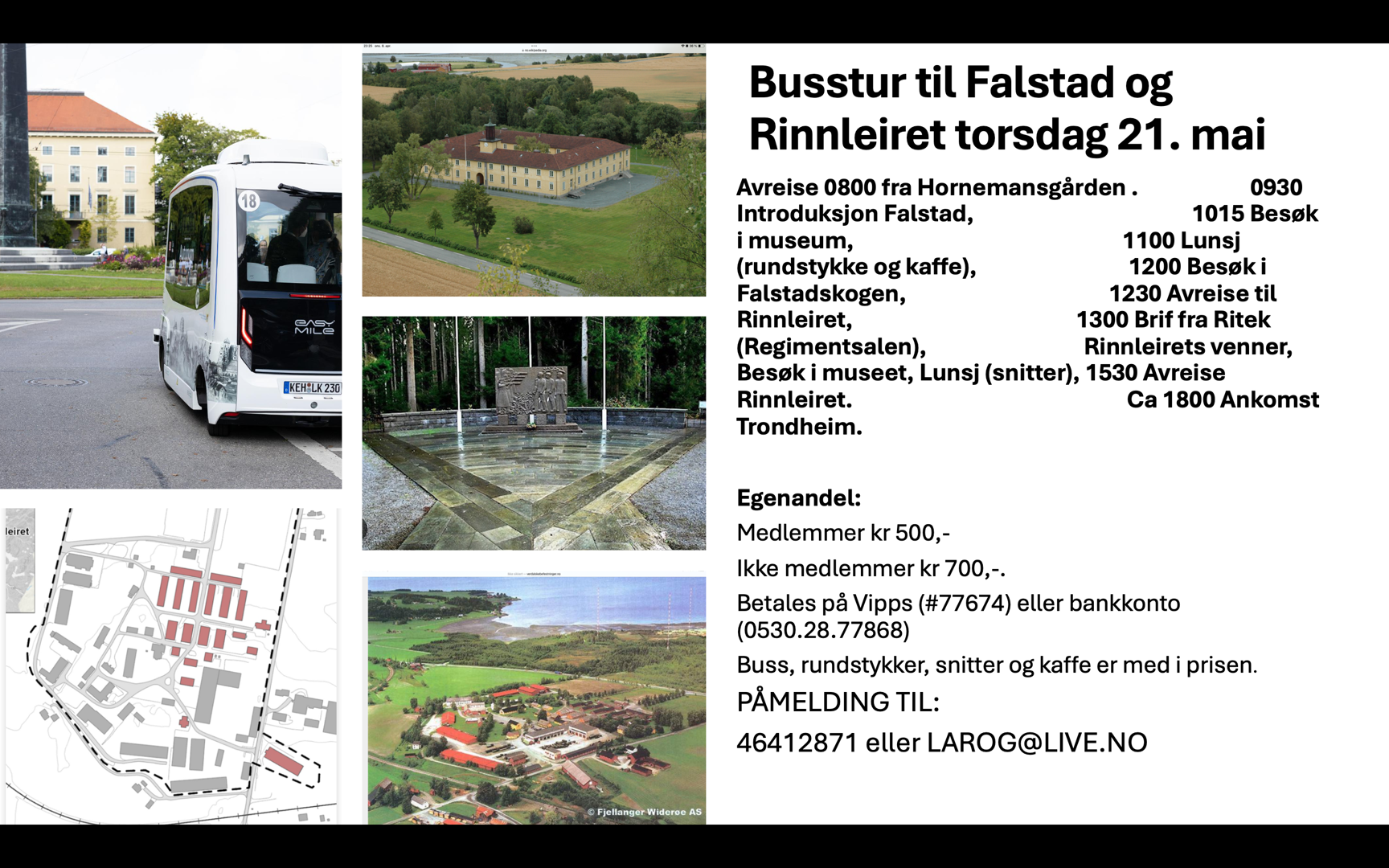 Medlemsmøte Mai = Busstur til Falstad og Rinnleire