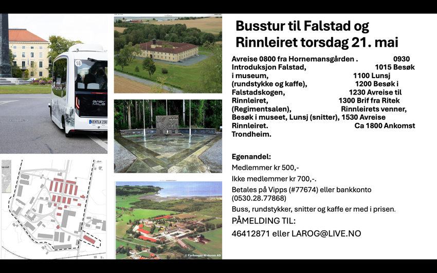 Medlemsmøte Mai = Busstur til Falstad og Rinnleire