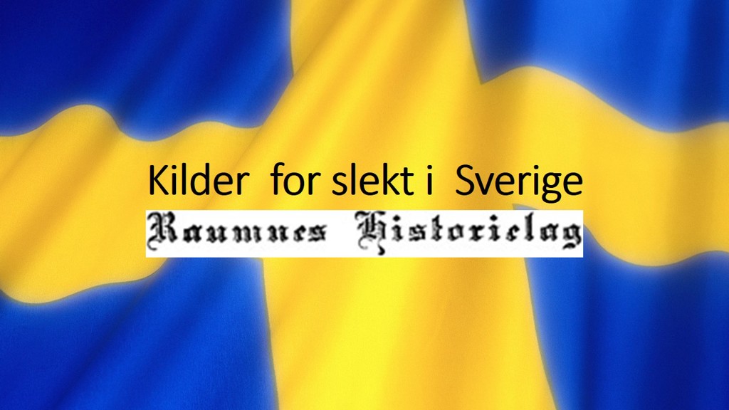Slektsmøte med tema Sverige