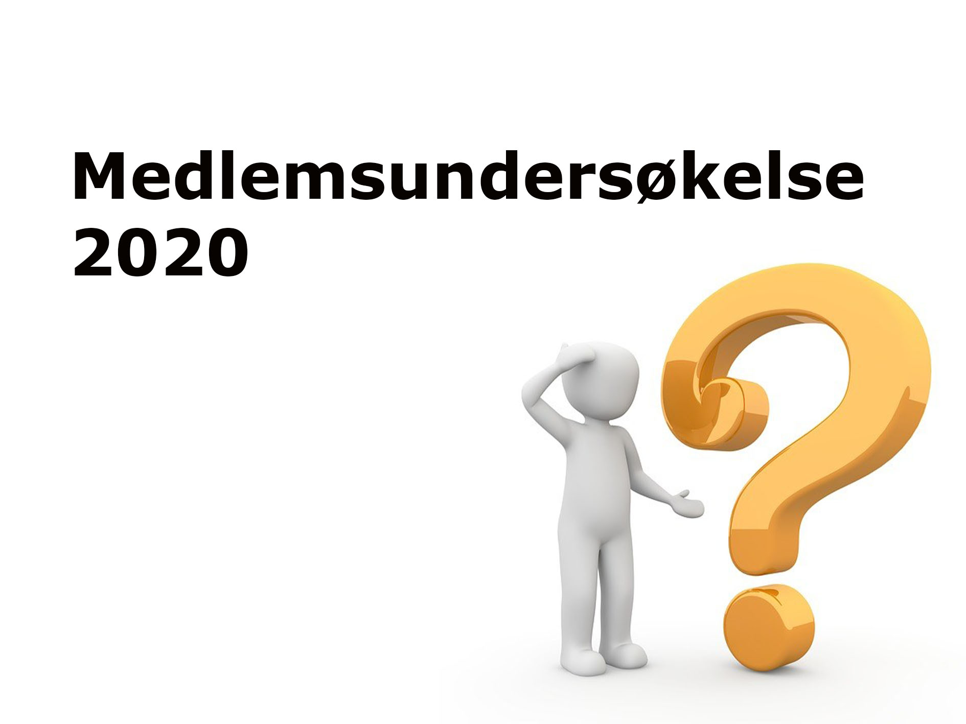 VFOs medlemsundersøkelse 2020 Medlemsundersøkelse 2019 | Ytf Norge