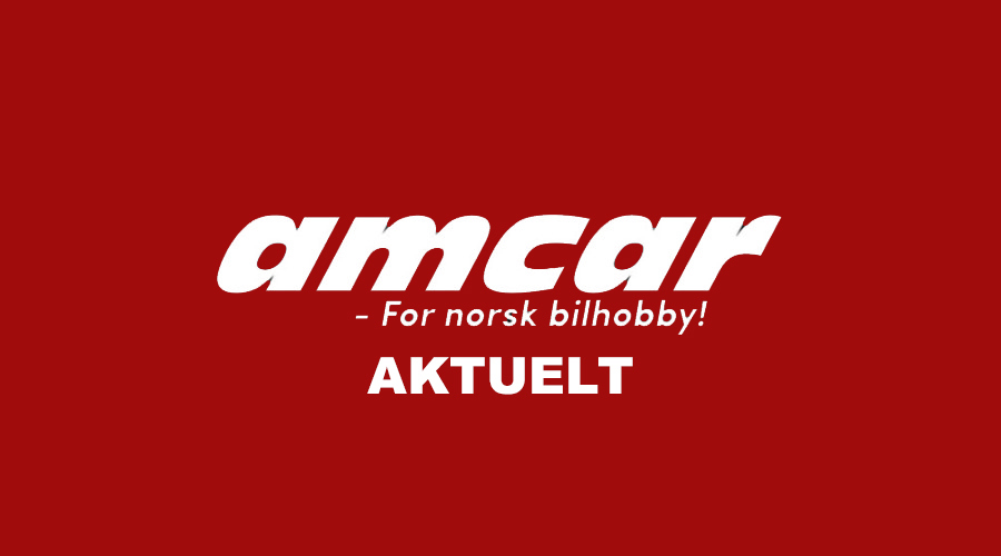 Aktuelt fra AMCAR Norge