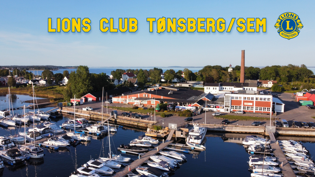 VELKOMMEN TIL LIONS CLUB TØNSBERG/SEM