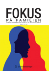 Artikkelbilde til artikkelen Digital tilgang til Fokus på familien tilgjengelig