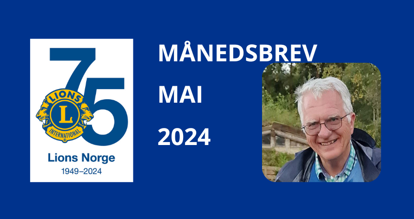 Månedsbrev Mai 2024