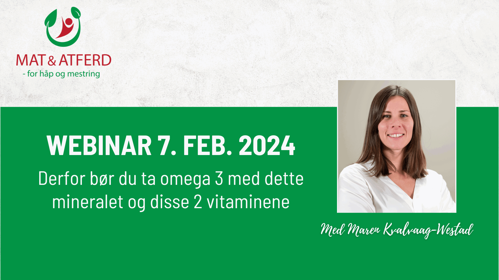 Webinar 07.02.2024 - Omega3 med Maren