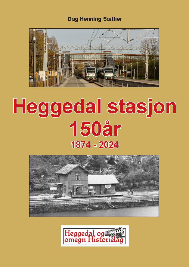 Heggedal stasjon 150 år