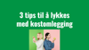 Artikkelbilde til artikkelen Hvordan lykkes med kostomlegging for godt!