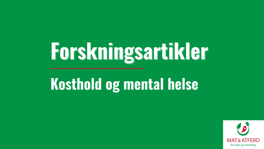 Kunnskapsoppsummering kosthold og mental helse